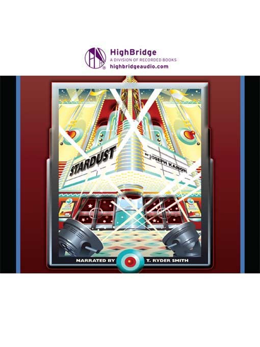 Title details for Stardust by Joseph Kanon - Available